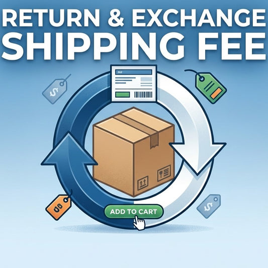 Return & Exchange Shipping Fee
